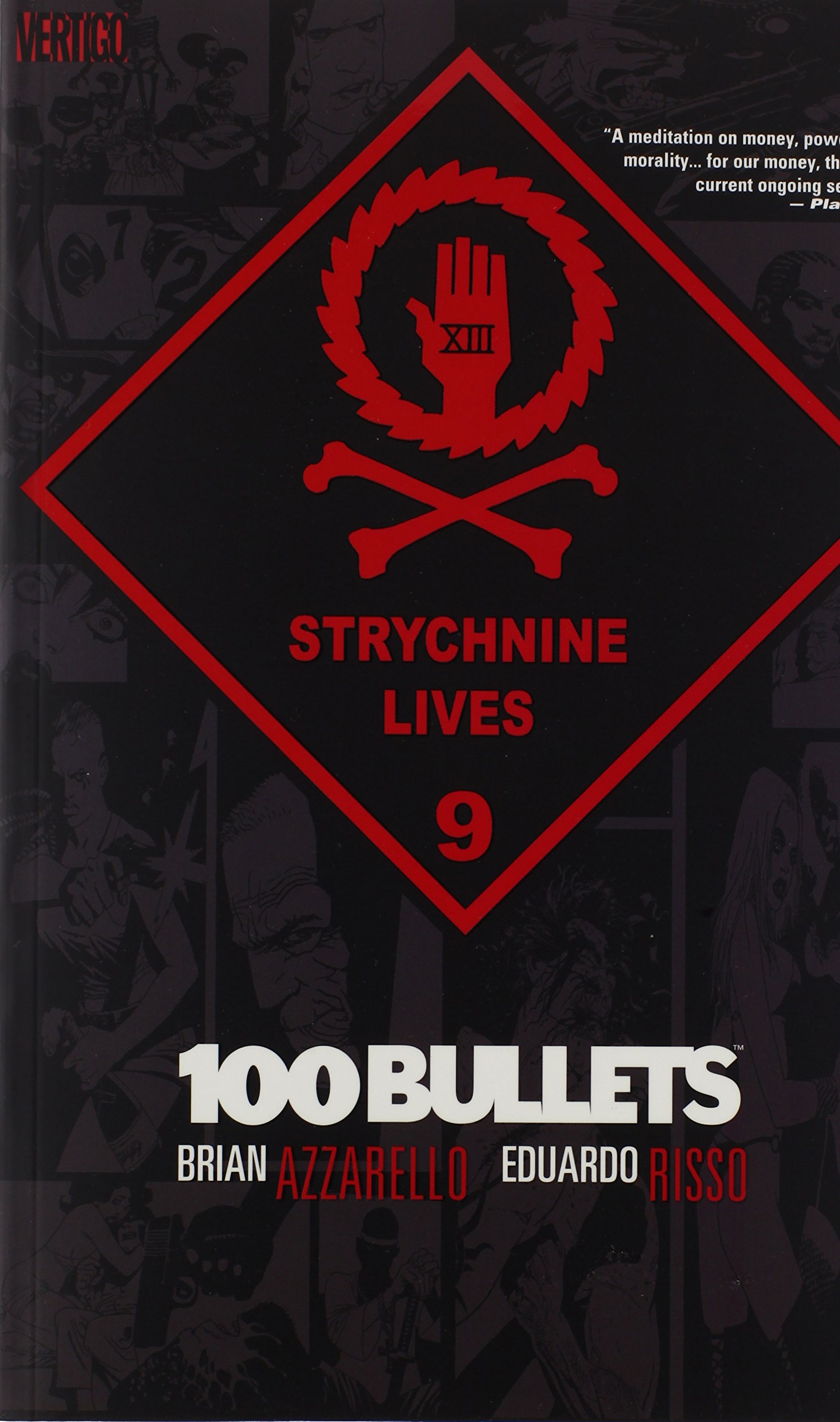 100 Bullets Vol. 9 - Strychnine Lives