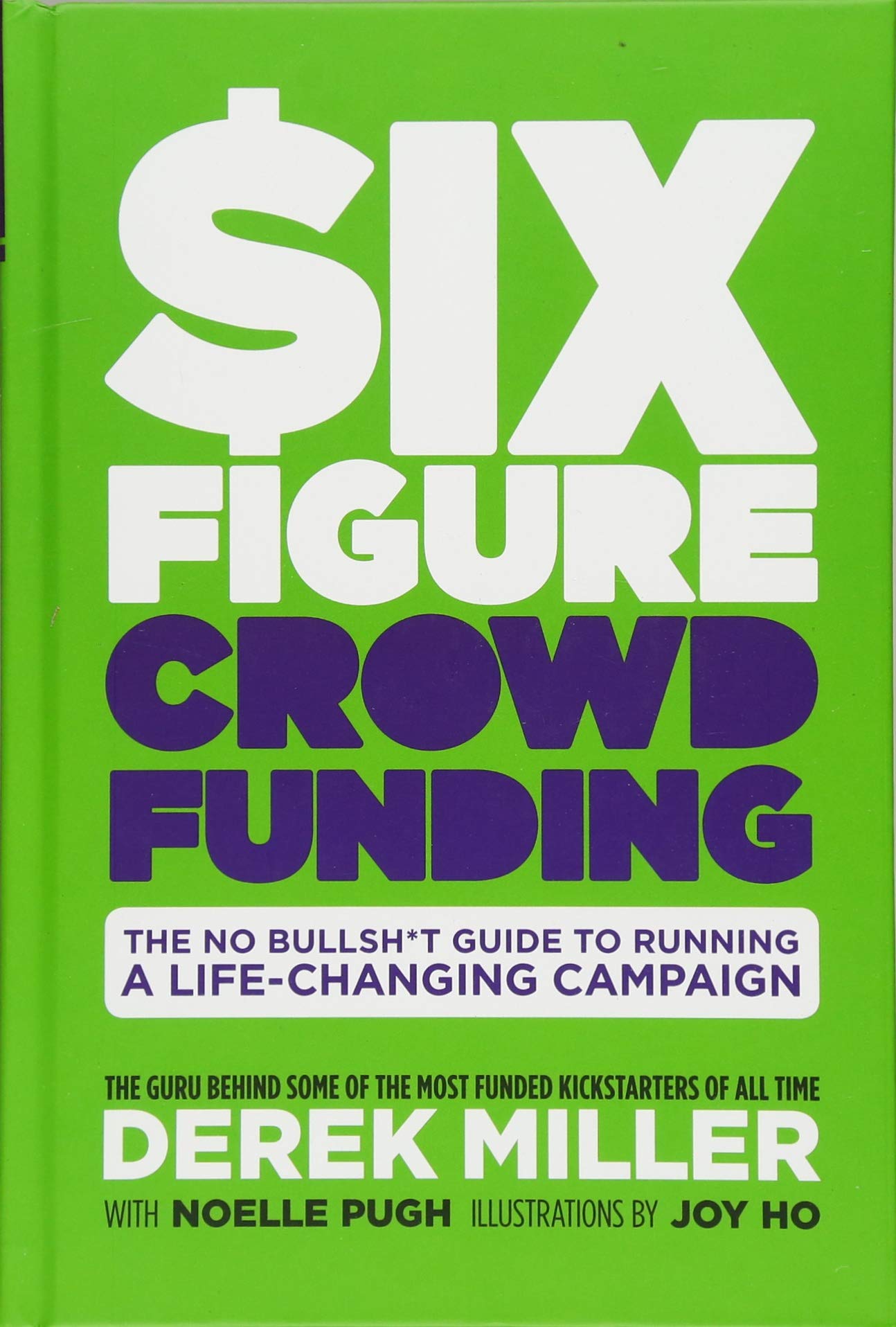 Six Figure Crowdfunding: Why Strangers on the Internet Want to Give You $100,000