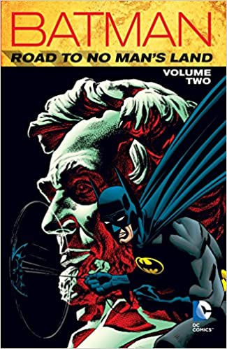 Batman: Road to No Man`s Land, Volume 2