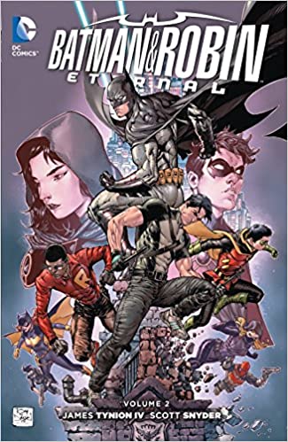 Batman &amp; Robin: Eternal, Volume 2