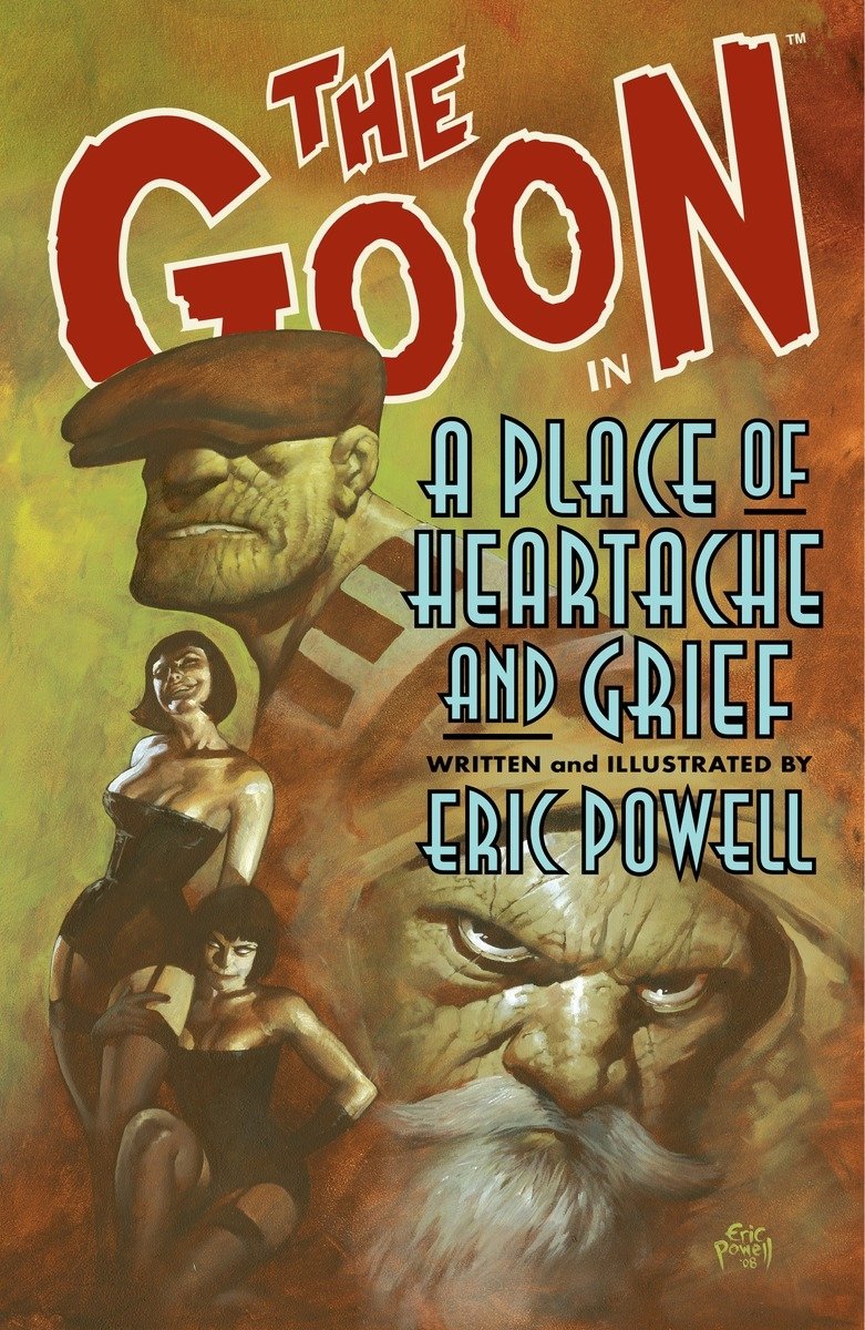 The Goon: Volume 7: A Place of Heartache and Grief