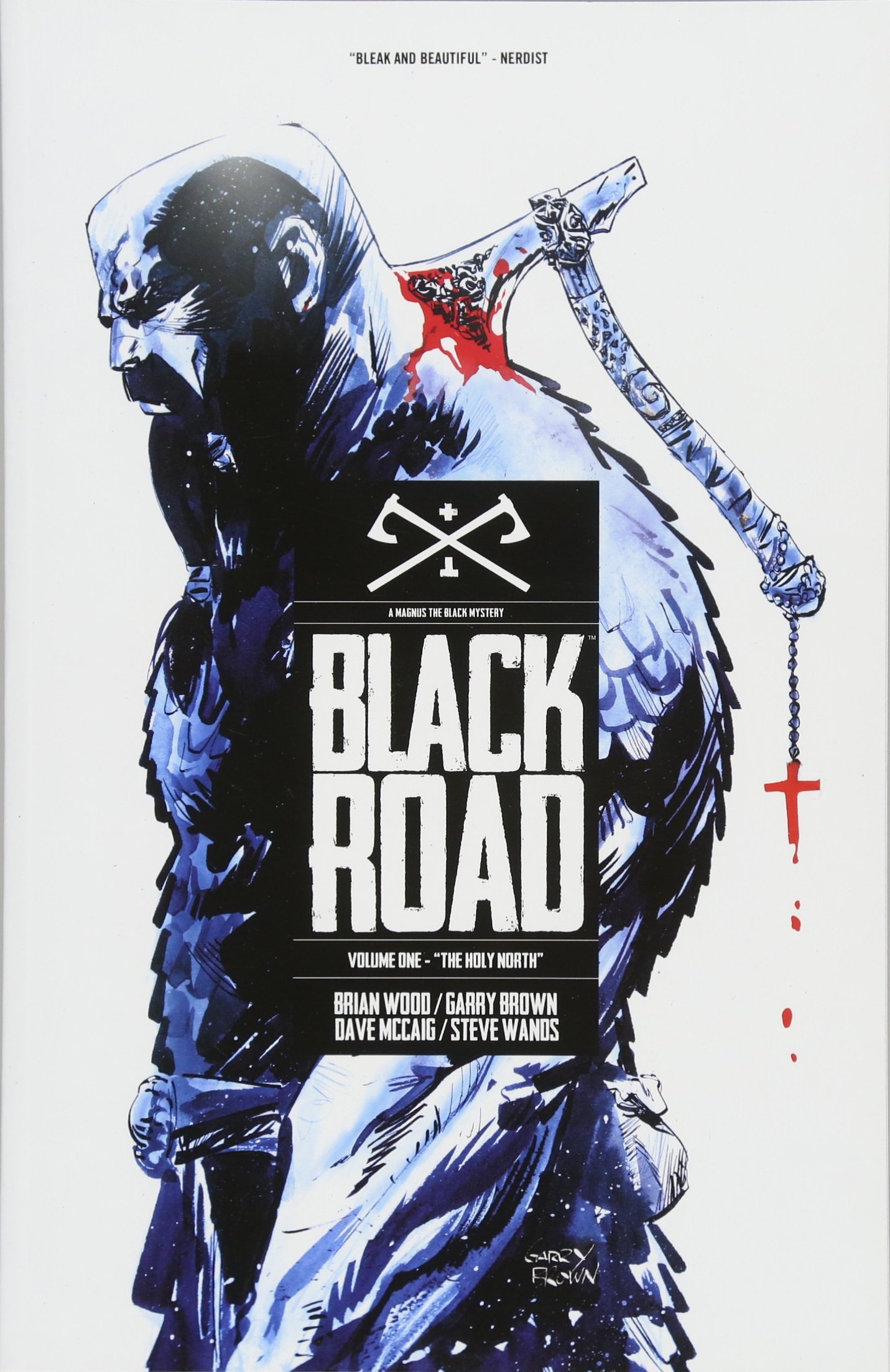 Black Road, Volume 1: The Holy North