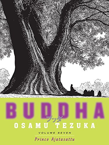 Buddha Vol. 7 - Prince Ajatasattu