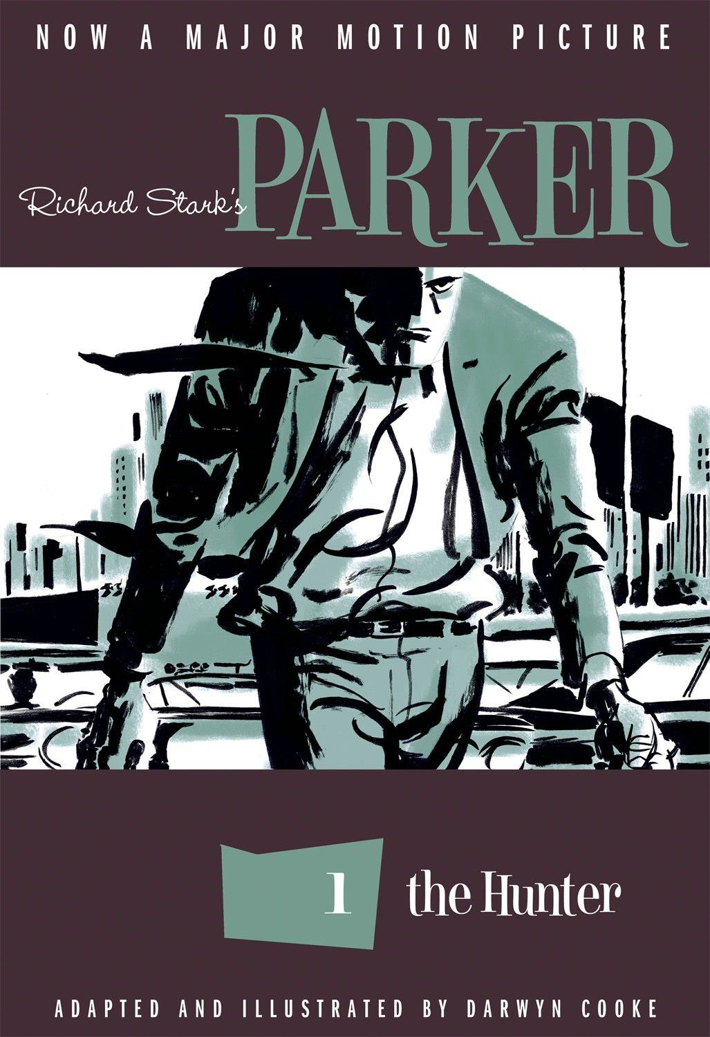 Richard Stark`s Parker: The Hunter