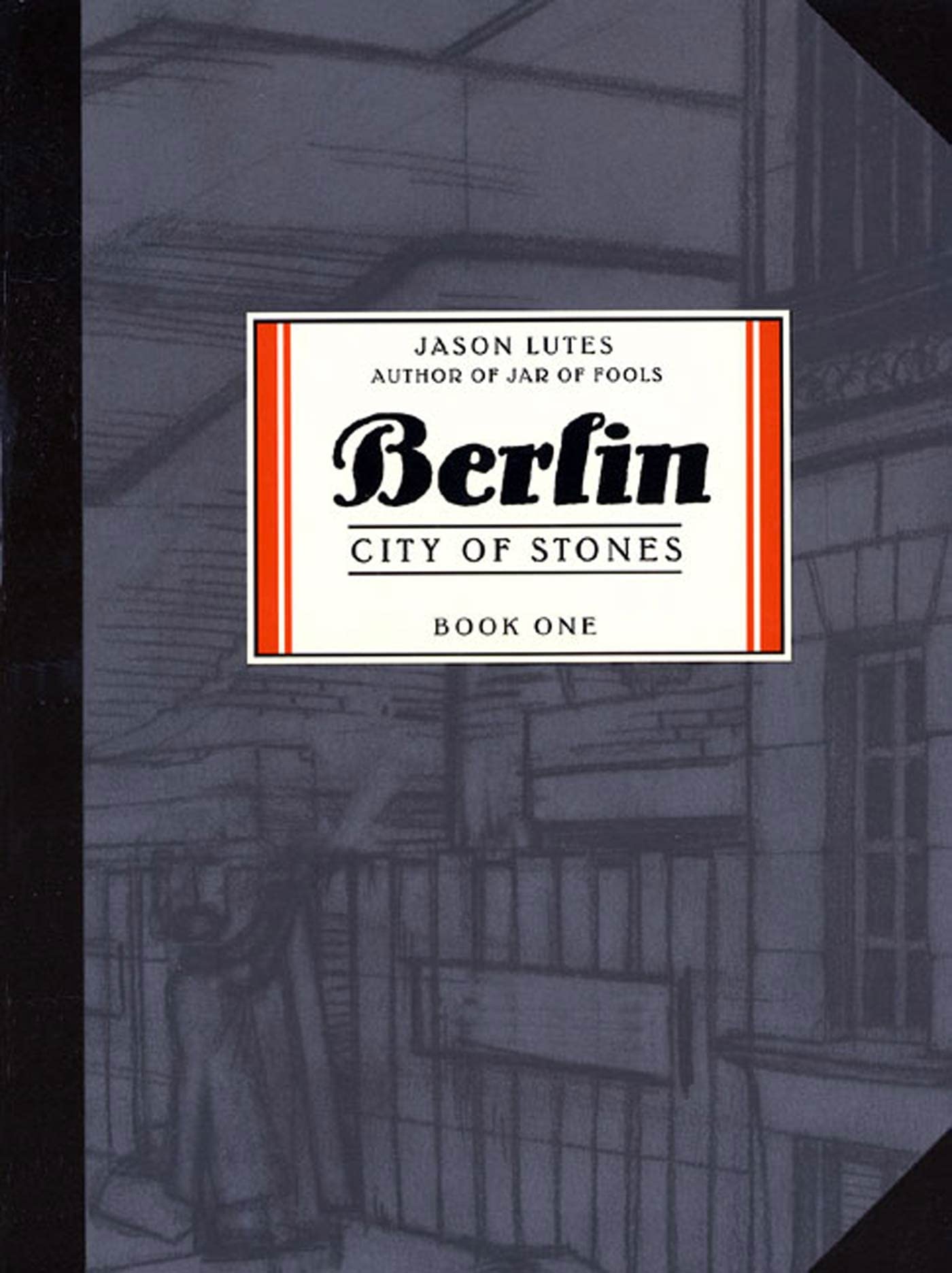 Berlin: City of Stones, Book One