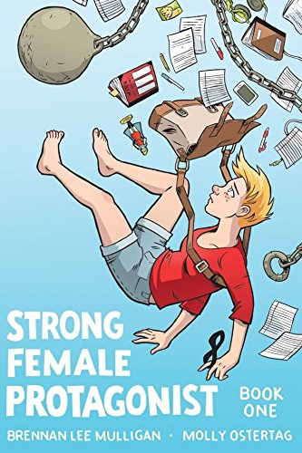 Strong Female Protagonist Book One