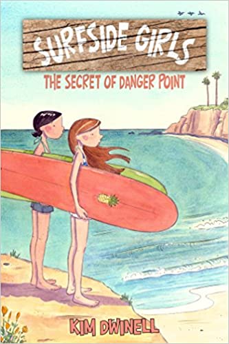 Surfside Girls, Book One: The Secret of Danger Point