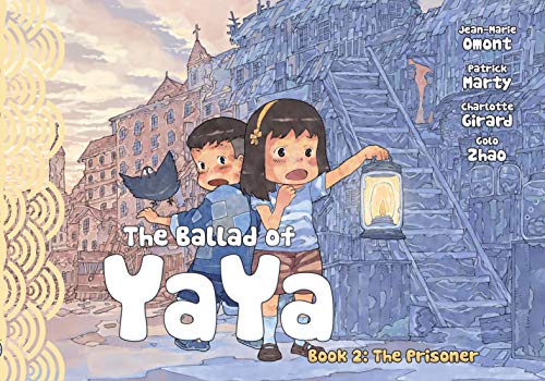 The Ballad of Yaya Vol. 2: The Prisoners