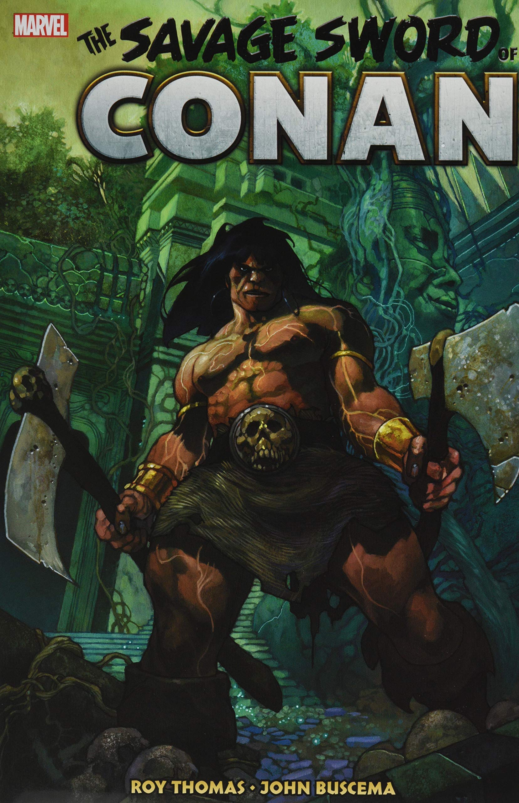 Savage Sword Of Conan: The Original Marvel Years Omnibus Vol. 2 (Savage Sword Of Conan: The Original Marvel Years Omnibus (2))