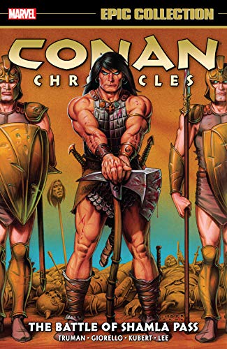 Conan Chronicles Epic Collection: The Battle of Shamla Pass