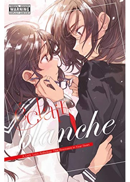 Éclair Blanche: A Girls' Love Anthology That Resonates in Your Heart