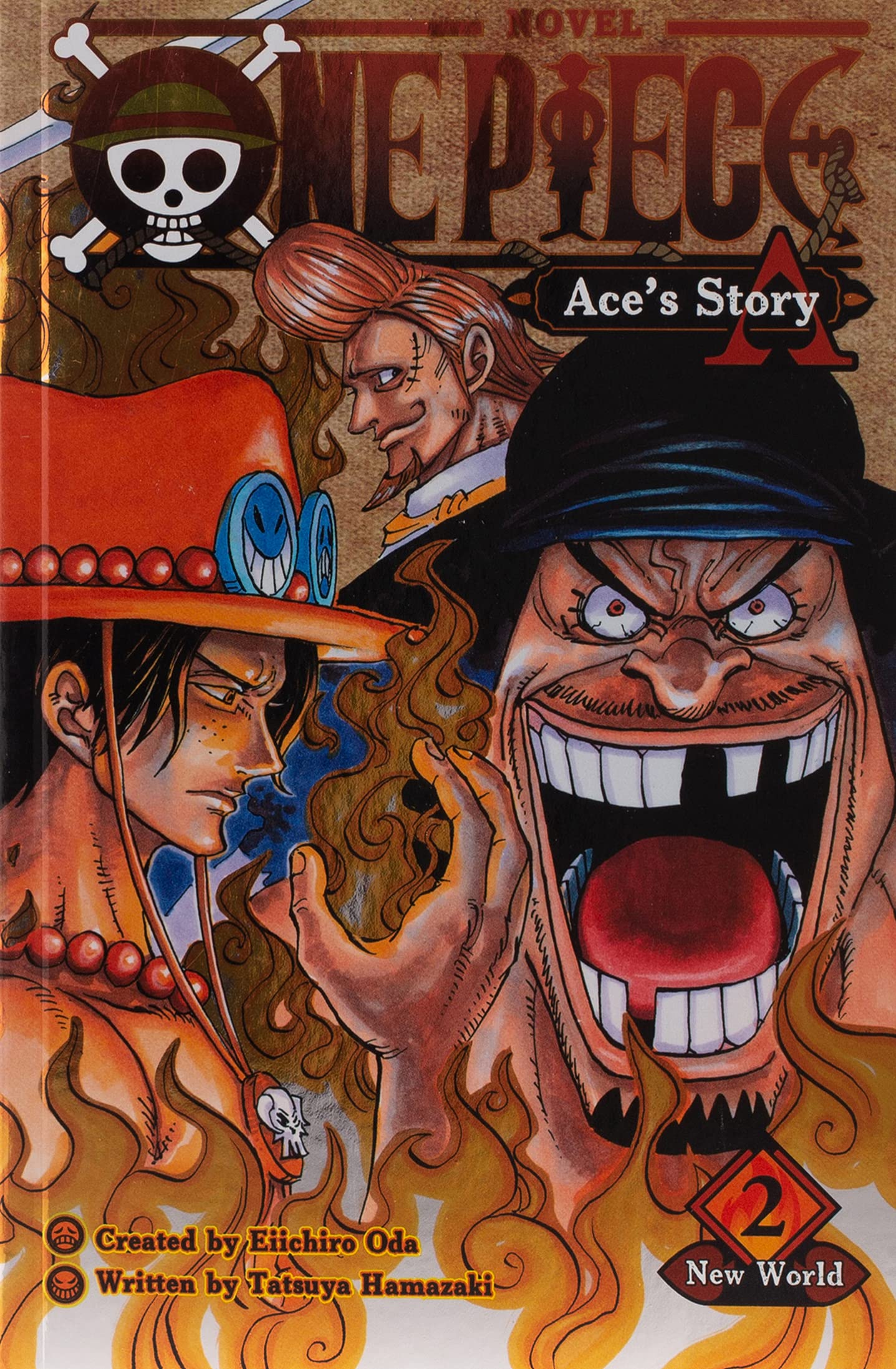 One Piece: Ace’s Story, Vol. 2: New World (One Piece Novels)