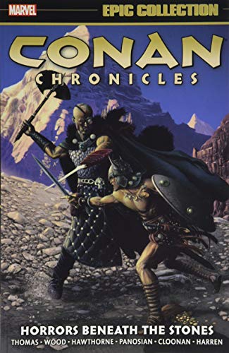 Conan Chronicles Epic Collection: Horrors Beneath the Stones (Conan Chronicles Epic Collection: Tbd)