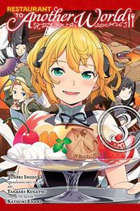 Restaurant to Another World, Vol. 3 (Restaurant to Another World, 3)