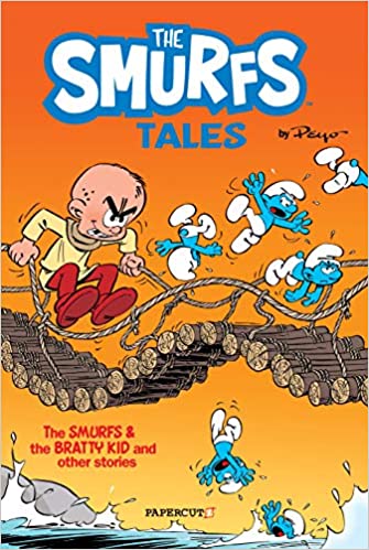 The Smurfs Tales #1: The Smurfs and The Bratty Kid (The Smurfs Graphic Novels, 1)