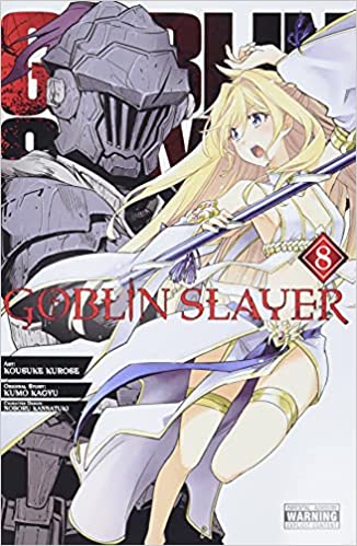 Goblin Slayer, Vol. 8 (manga) (Goblin Slayer (manga), 8)