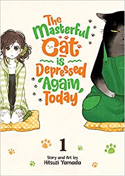 MASTERFUL CAT DEPRESSED AGAIN TODAY GN VOL 01 (C: 0-1-1)