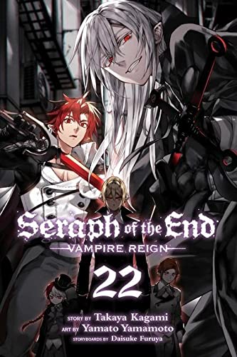 Seraph of the End, Vol. 22: Vampire Reign (22)