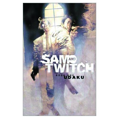 Sam and Twitch Book One