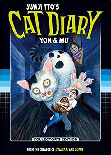 Junji Ito's Cat Diary: Yon &amp; Mu Collector's Edition