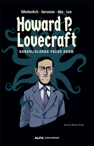 Howard P. Lovecraft;Karanlıklarda Yazan Adam
