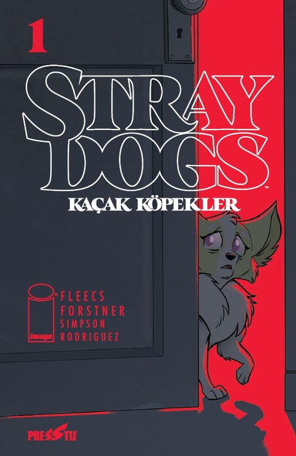Stray Dogs - 1. Sayı