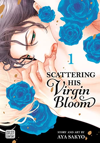 Scattering His Virgin Bloom, Vol. 1 (1)