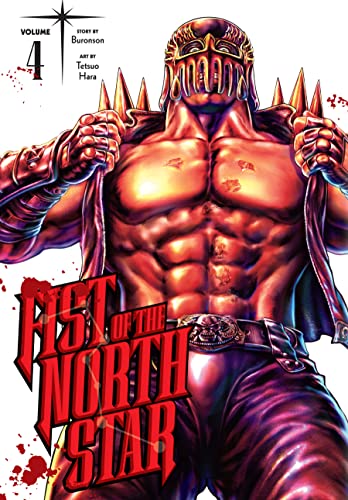 Fist of the North Star, Vol. 4 (4) (Fist of the North Star, 4) Fist of the North Star, Vol. 4