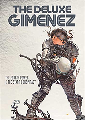 The Deluxe Gimenez: The Fourth Power &amp; The Starr Conspiracy