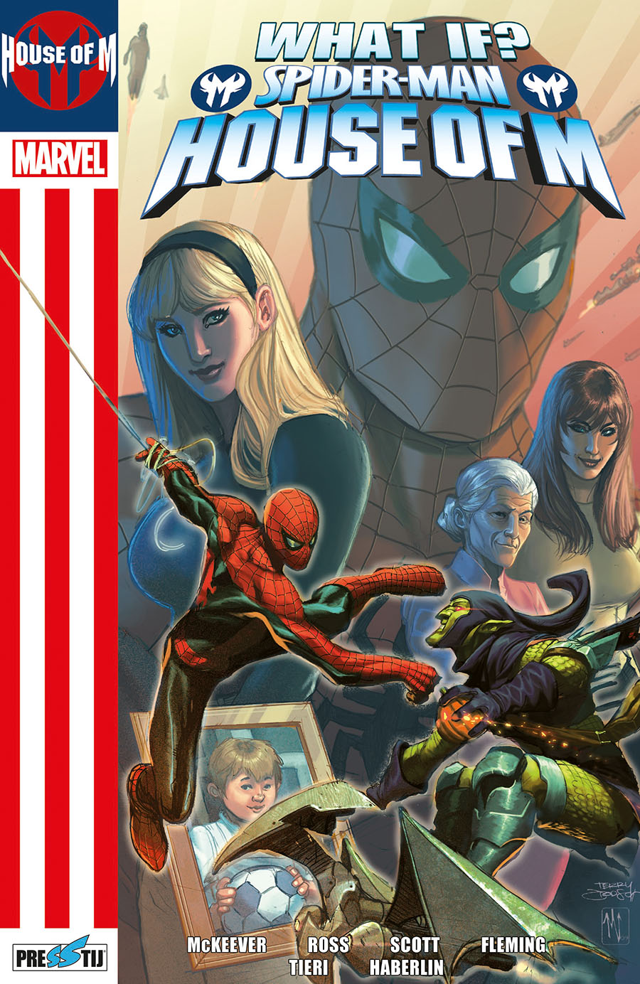 What If? Spider-Man: House Of M