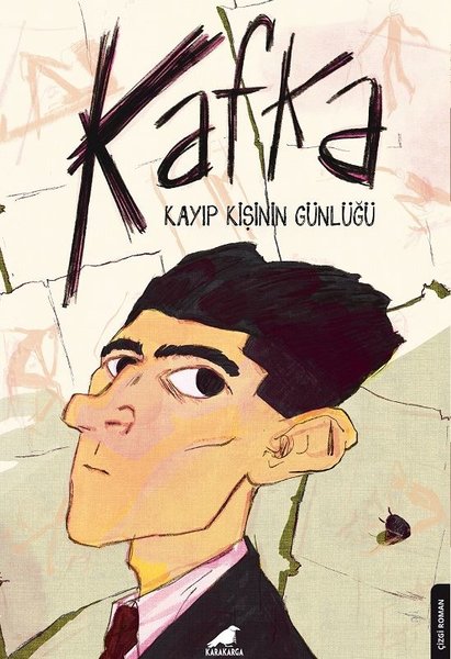 Kafka;Kayıp Kişinin Günlüğü