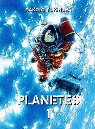 Planetes 1. Cilt