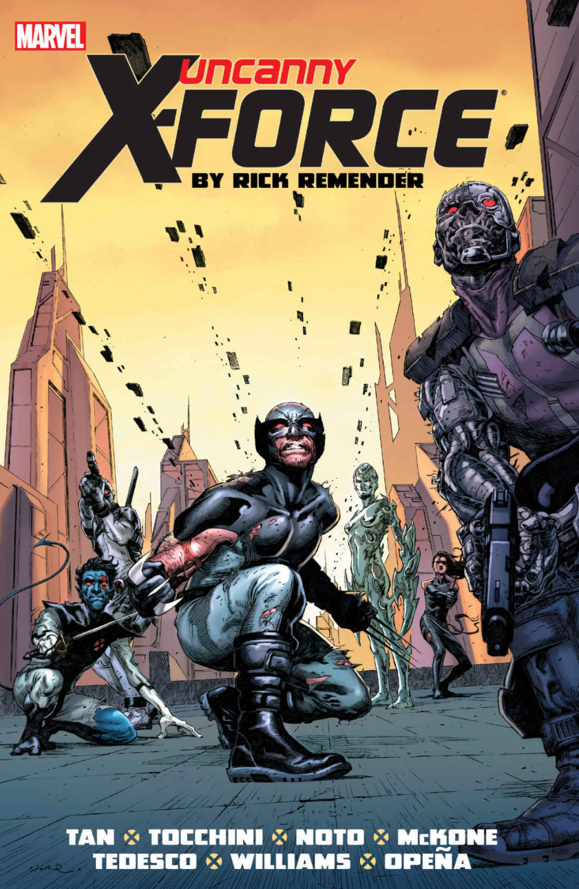 Uncanny X-Force by Rick Remender: The Complete Collection Volume 2