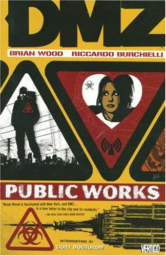 DMZ Volume 3 Public Works TPB