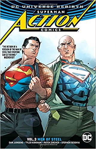 Superman: Action Comics Vol. 3: Men of Steel 