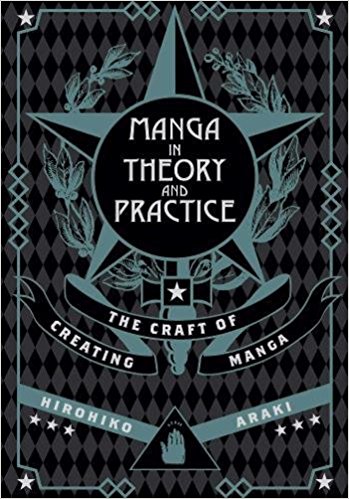 Manga in Theory and Practice: The Craft of Creating Manga HC