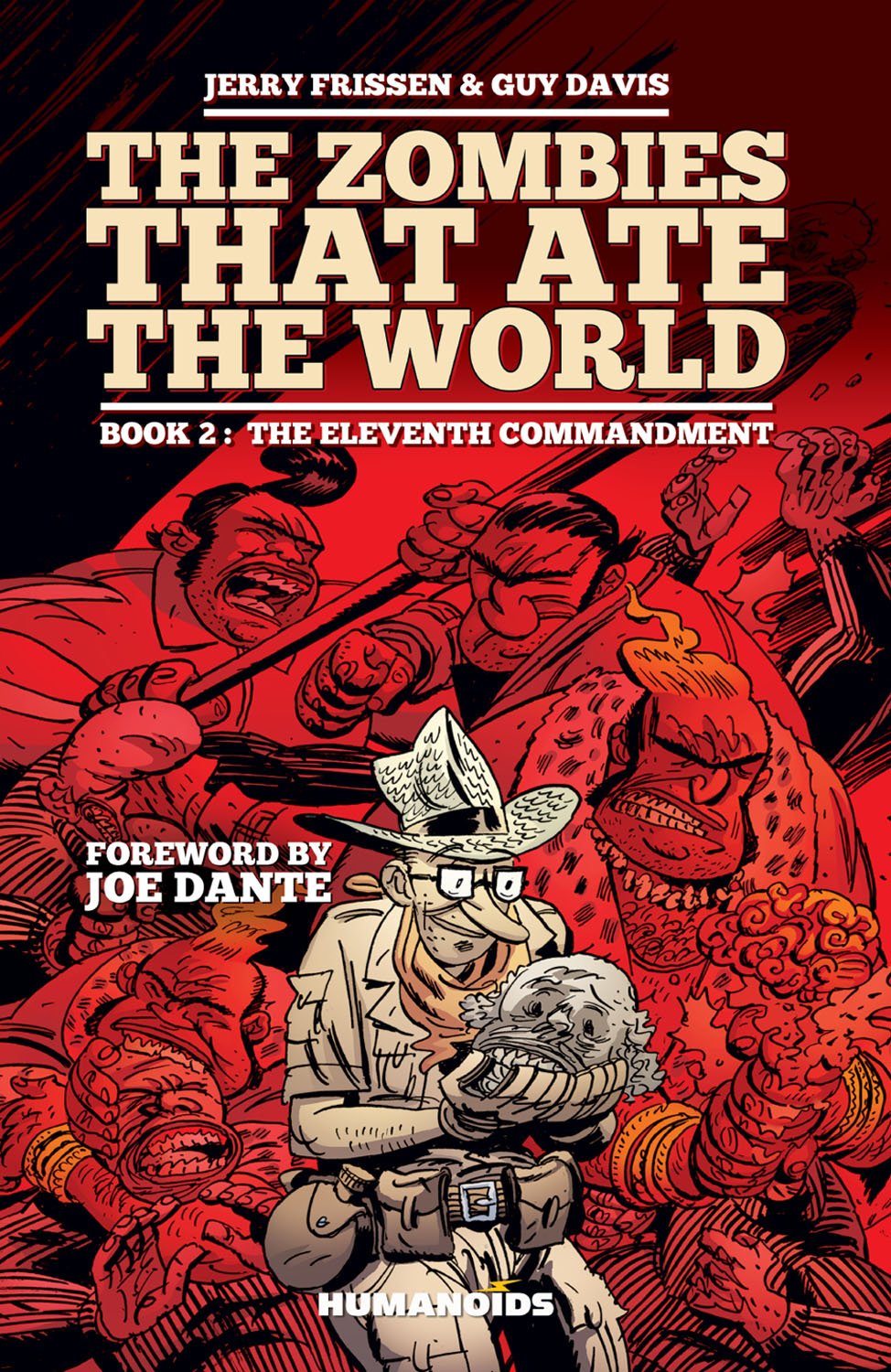 The Zombies That Ate the World Book 2: The Eleventh Commandment 