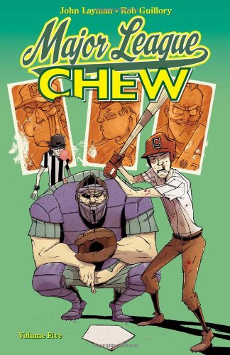 Chew Volume 5 Major League Chew 